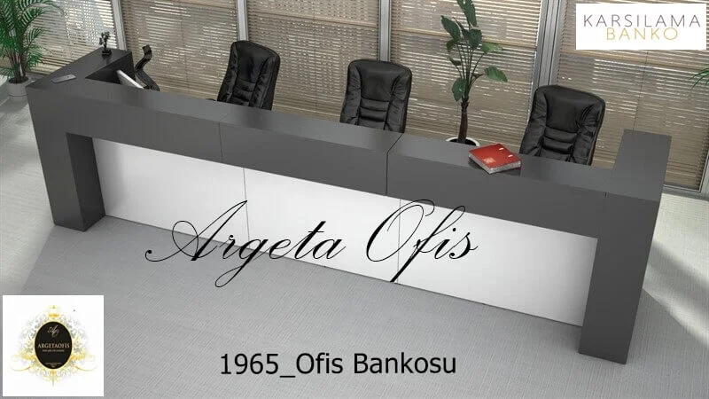 1965 Karşılama Bankoları - Şıklığın en güvenli hali. 1965 Karşılama Bankoları